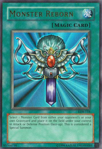 Monster Reborn | Legend of Blue Eyes White Dragon | LOB-118 | Ultra Rare