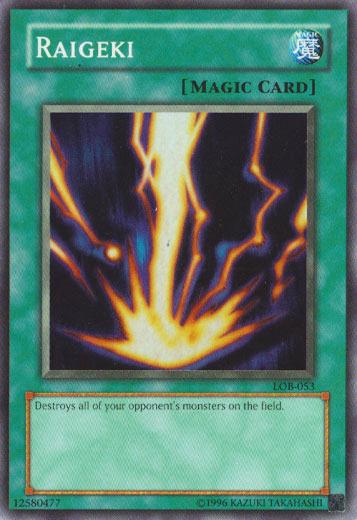 Raigeki | Legend of Blue Eyes White Dragon | LOB-053 | Super Rare