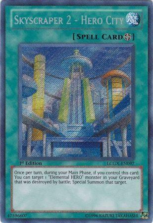 Skyscraper 2 - Hero City | Legendary Collection 2: The Duel Academy Years Mega Pack | LCGX-EN097 | Secret Rare | 1st