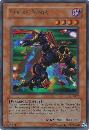 Strike Ninja | Invasion of Chaos | IOC-007 | Ultra Rare