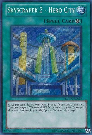 Skyscraper 2 - Hero City | Legendary Collection 2: The Duel Academy Years Mega Pack | LCGX-EN097 | Secret Rare