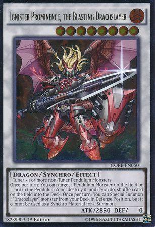 Ignister Prominence, the Blasting Dracoslayer | Clash of Rebellions | CORE-EN050 | Ultimate Rare | 1st