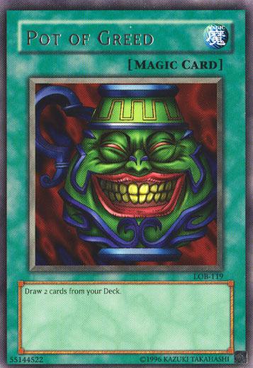 Pot of Greed | Legend of Blue Eyes White Dragon | LOB-119 | Rare