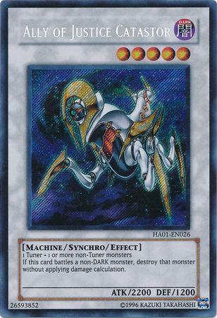 Ally of Justice Catastor | Hidden Arsenal | HA01-EN026 | Secret Rare