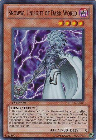 Snoww, Unlight of Dark World | Gates of the Underworld Structure Deck | SDGU-EN002 | none | 1st