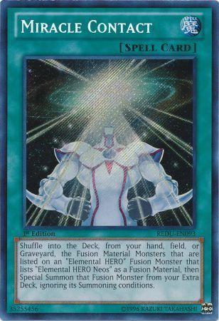 Miracle Contact | Return of the Duelist | REDU-EN093 | Secret Rare | 1st