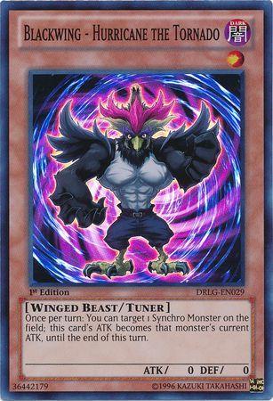 Blackwing - Hurricane the Tornado | Dragons of Legend | DRLG-EN029 | Super Rare | 1st