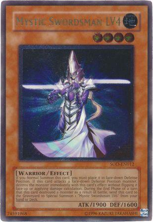 Mystic Swordsman LV4 | Soul of the Duelist | SOD-EN012 | Ultimate Rare