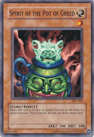 Spirit of the Pot of Greed | Invasion of Chaos | IOC-009 | Common