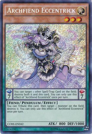 Archfiend Eccentrick | Clash of Rebellions | CORE-EN042 | Secret Rare