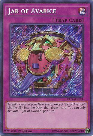Jar of Avarice | Crossed Souls | CROS-EN074 | Secret Rare | 1st