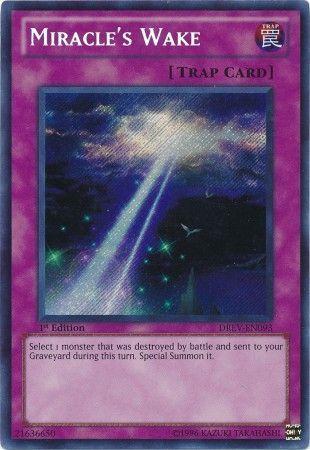 Miracle's Wake | Duelist Revolution | DREV-EN093 | Secret Rare