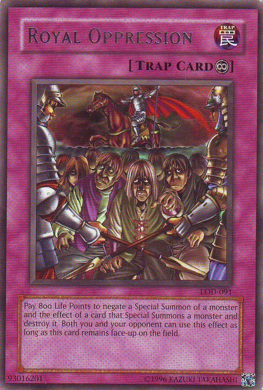 Royal Oppression | Legacy of Darkness | LOD-091 | Rare