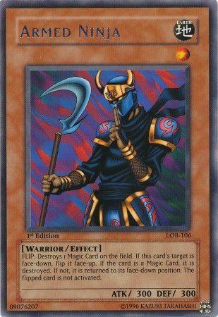 Armed Ninja | Legend of Blue Eyes White Dragon | LOB-106 | Rare | 1st