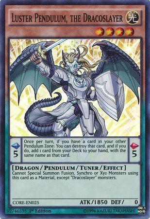Luster Pendulum, the Dracoslayer | Clash of Rebellions | CORE-EN025 | Super Rare | 1st