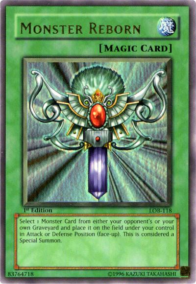 Monster Reborn | Legend of Blue Eyes White Dragon | LOB-118 | Ultra Rare | 1st