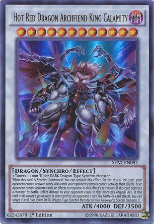 Hot Red Dragon Archfiend King Calamity | Shining Victories | SHVI-EN097 | Ultra Rare | 1st