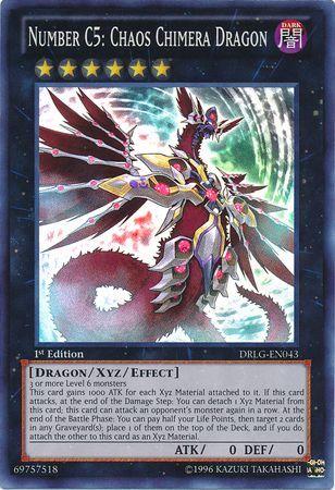 Number C5: Chaos Chimera Dragon | Dragons of Legend | DRLG-EN043 | Super Rare | 1st