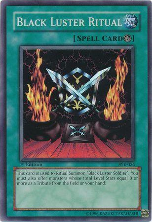 Black Luster Ritual | Starter Deck: Yugi Evolution | SYE-025 | Super Rare | 1st