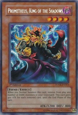 Prometheus, King of the Shadows | Force of the Breaker | FOTB-EN063 | Secret Rare | 1st