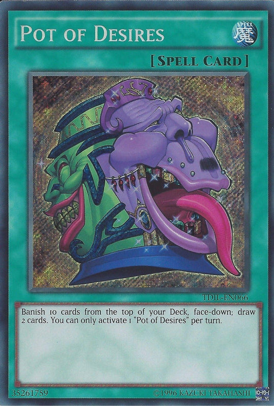 Pot of Desires | The Dark Illusion | TDIL-EN066 | Secret Rare