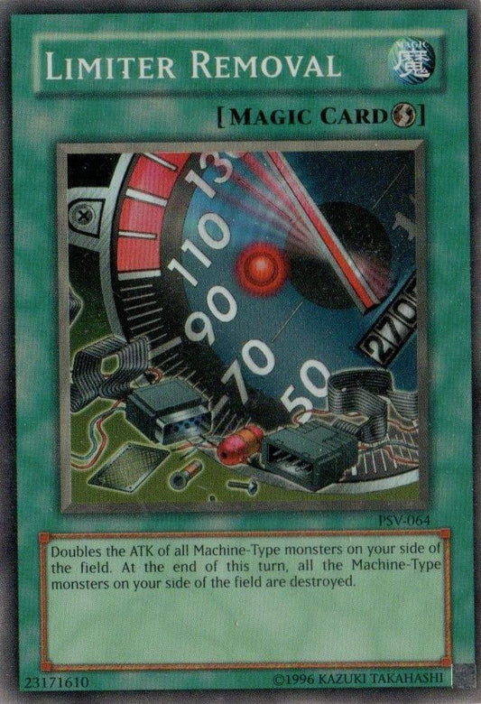 Limiter Removal | Pharaoh's Servant | PSV-064 | Super Rare