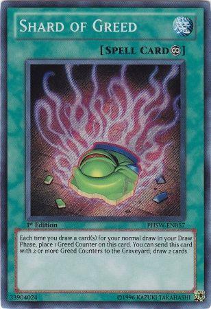 Shard of Greed | Photon Shockwave | PHSW-EN057 | Secret Rare | 1st