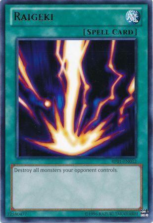 Raigeki | Battle Pack: Epic Dawn | BP01-EN032 | Rare