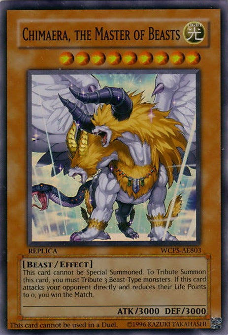 Chimaera, the Master of Beasts | Yu-Gi-Oh! World Championship 2007 prize cards | WCPS-EN701 | Ultra Rare