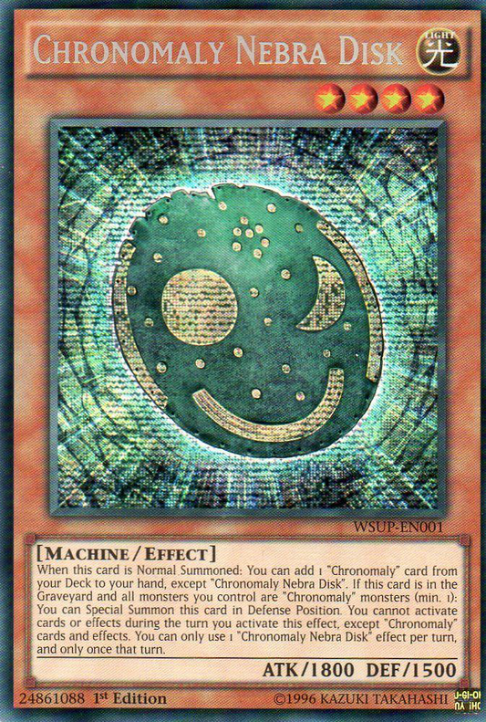 Chronomaly Nebra Disk | World Superstars | WSUP-EN001 | Prismatic Secret Rare