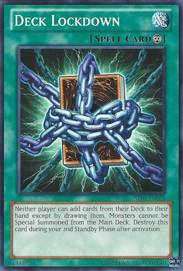 Deck Lockdown | Light of Destruction | LODT-EN060 | Rare