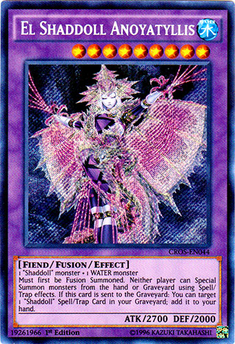 El Shaddoll Anoyatyllis | Crossed Souls | CROS-EN044 | Secret Rare