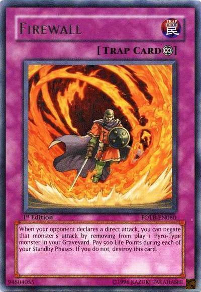 Firewall | Force of the Breaker | FOTB-EN060 | Rare