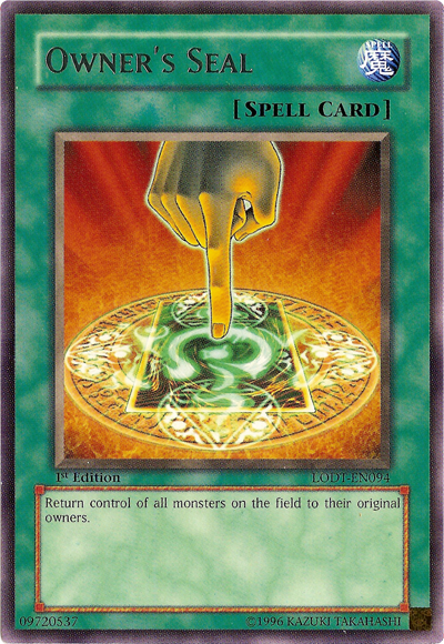 Owner's Seal | Light of Destruction | LODT-EN094 | Rare