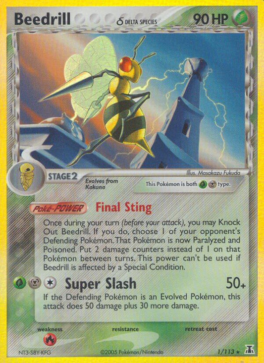 Beedrill | Delta Species | EX | 1/113 | New Mint | Rare Holo