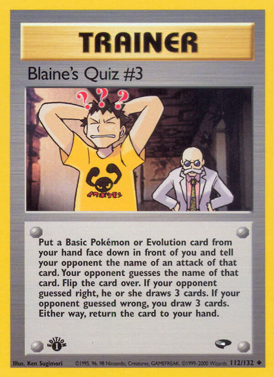 Blaine’s Quiz #3 | Gym Challenge | Gym | 112/132 | New Mint | Uncommon