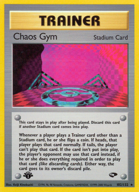 Chaos Gym | Gym Challenge | Gym | 102/132 | New Mint | Rare