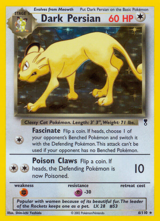 Dark Persian | Legendary Collection | Other | 6/110 | New Mint | Rare Holo