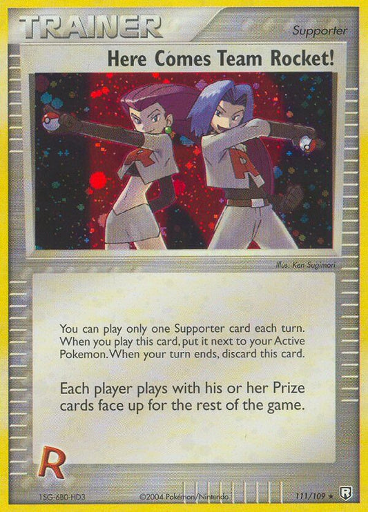 Here Comes Team Rocket! | Team Rocket Returns | EX | 111/109 | New Mint | Rare Secret