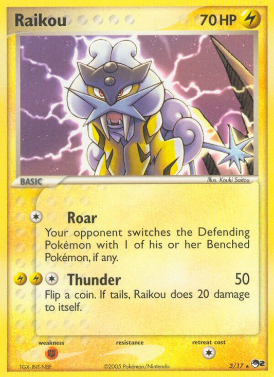 Raikou | POP Series 2 | EX | 3/17 | New Mint | Rare